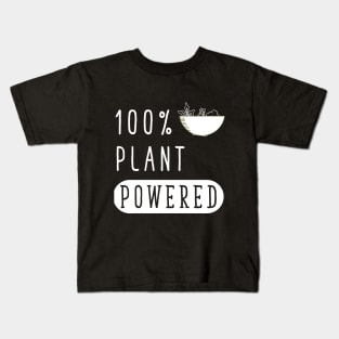 100% plant powered Kids T-Shirt